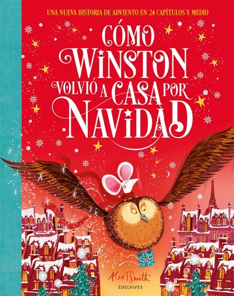 Cómo Winston volvió a casa por Navidad 'Una nueva historia de Adviento en 24 capítulos y medio'
