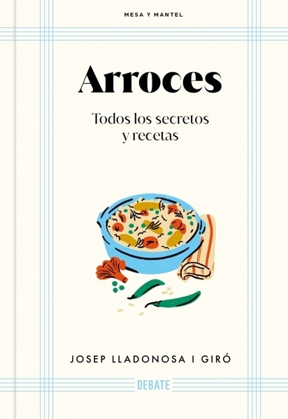Arroces (Mesa y mantel) 'Todos los secretos y recetas'