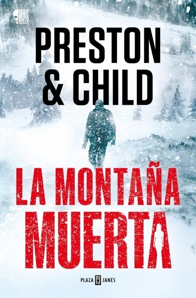 La montaña muerta (Nora Kelly 4) 'Nora Kelly 4'