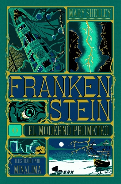 Frankenstein 'o el moderno Prometeo'
