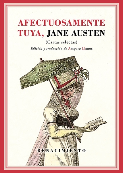 Afectuosamente tuya, Jane Austen '(Cartas selectas)'