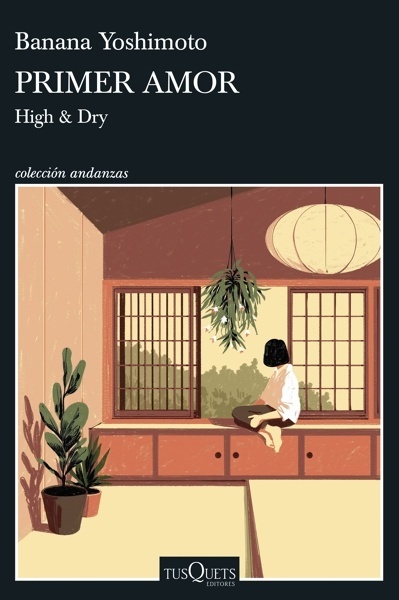 Primer amor 'High & Dry'