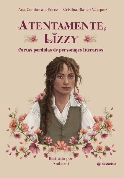 Atentamente, Lizzy 'Cartas perdidas de personajes literarios'