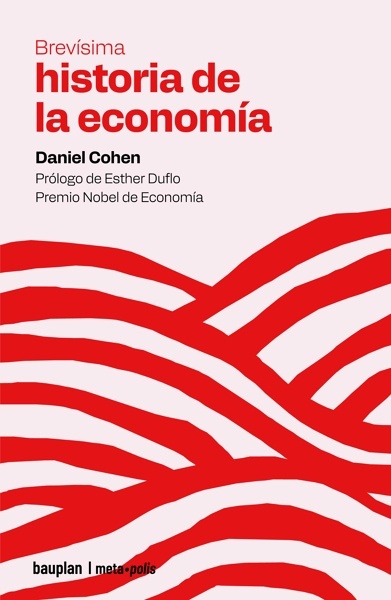 BREVISIMA HISTORIA DE LA ECONOMIA
