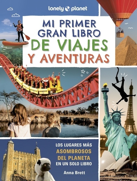 Mi primer gran libro de viajes y aventuras