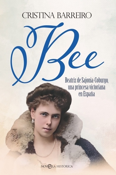 Bee 'Beatriz de Sajonia-Coburgo, una princesa victoriana en España'