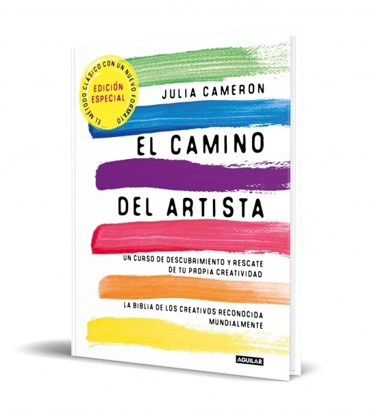 El camino del artista (edición especial en tapa dura y bitono) 'Un curso de descubrimiento y rescate de tu propia creatividad'