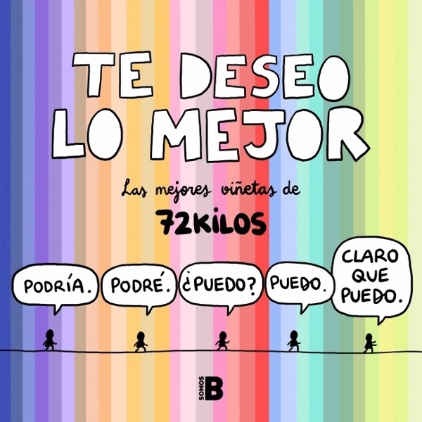 Te deseo lo mejor 'Las mejores viñetas de 72 Kilos'