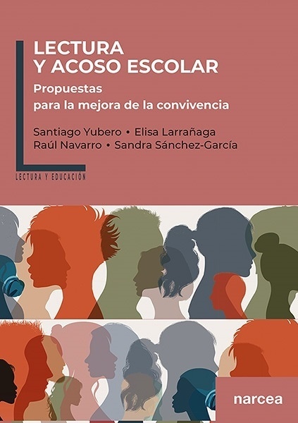 Lectura y acoso escolar 'Propuestas para la mejora de la convivencia'