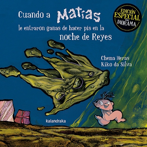 Cuando a Matías le entraron ganas de hacer pis en la noche de Reyes 'DE HACER PIS EN LA NOCHE DE REYES'