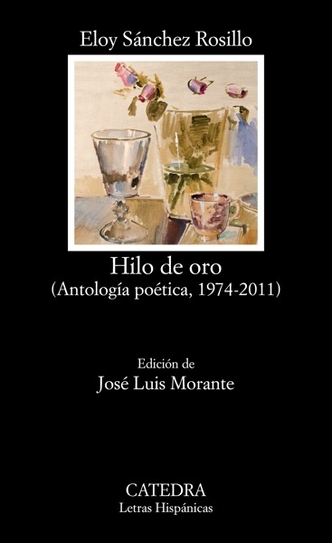 Hilo de oro '(Antología poética, 1974-2011)'