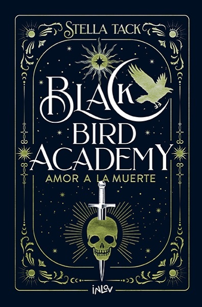 Amor a la muerte 'BLACK BIRD ACADEMY 3'