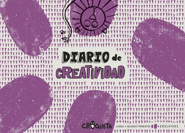 Proyecto Croqueta - 3 años : Segundo trimestre