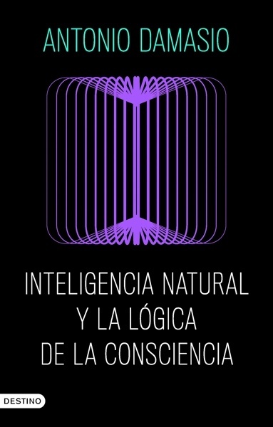 Inteligencia natural y la lógica de la consciencia