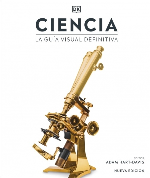 Ciencia 'La guía visual definitiva. Nueva edición'
