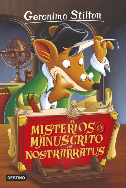 El misterioso manuscrito de Nostrarratus 'Geronimo Stilton 3'
