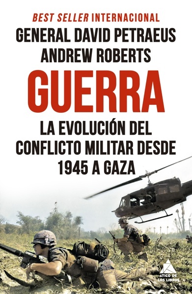 Guerra 'La evolución del conflicto militar desde 1945 a Gaza'