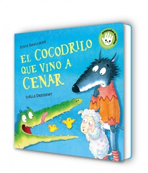 El cocodrilo que vino a cenar (La ovejita que vino a cenar. Libro de cartón)