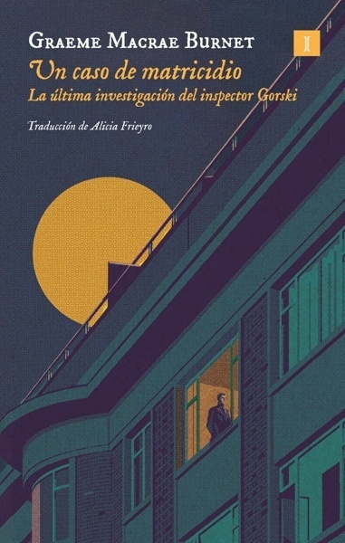 Un caso de matricidio 'La última investigación del inspector Gorski'