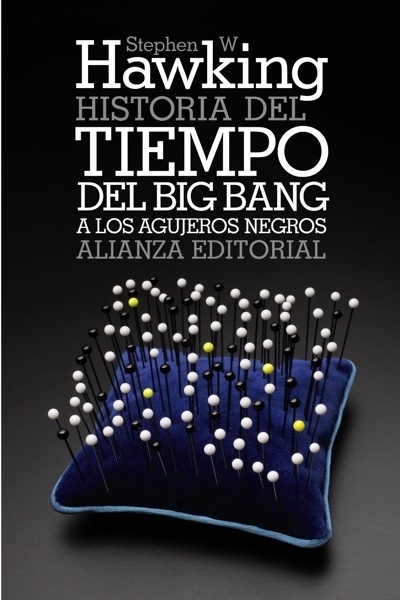 Historia del tiempo 'Del big bang a los agujeros negros'