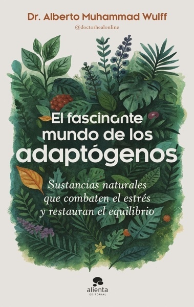 El fascinante mundo de los adaptógenos