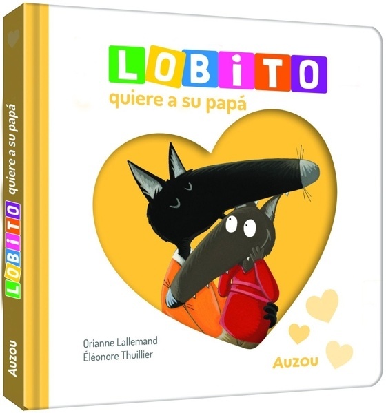 Lobito quiere a su papá