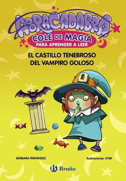 Abracadabra, Cole de Magia para aprender a leer, 3. El castillo tenebroso del vampiro goloso '-Mayúsculas-'