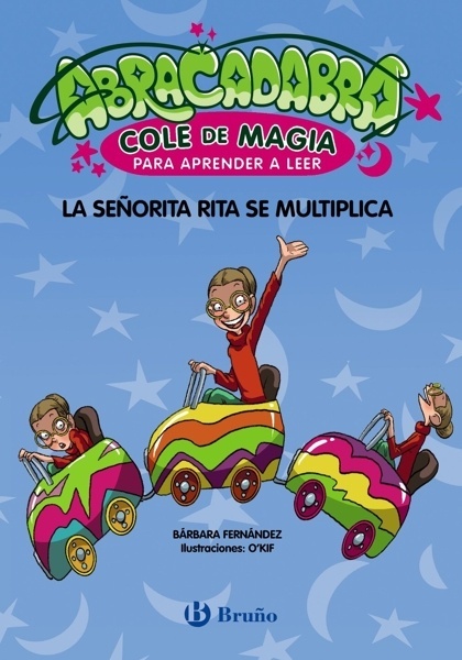 Abracadabra, Cole de Magia para aprender a leer, 5. La señorita Rita se multiplica 'i'