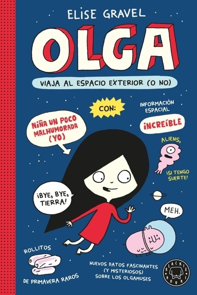 Olga viaja al espacio exterior (o no) (nueva edición)
