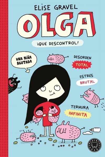 Olga. ¡Qué descontrol! (nueva edición) '¡QUÉ DESCONTROL!'
