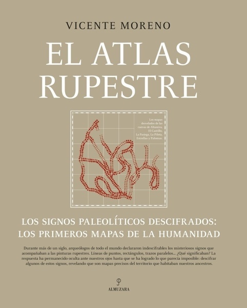 El atlas rupestre 'Los signos paleolíticos descifrados: los primeros mapas de la humanidad'