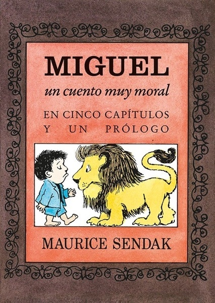 Miguel 'Un cuento muy moral en cinco capítulos y un prólogo'