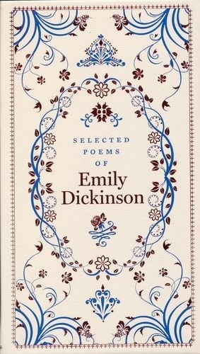 Selected poems of Emily Dicjkinson