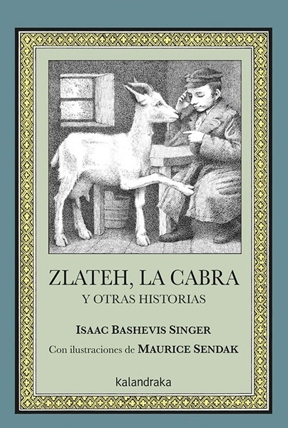 Zlateh, la cabra y otras historias