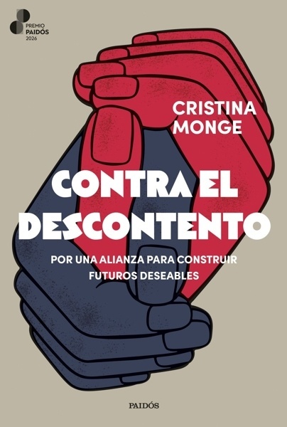 Contra el descontento 'Por una alianza para construir futuros deseables'