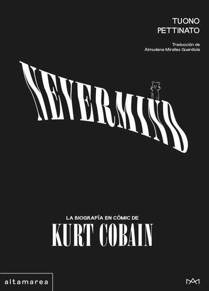 Nevermind 'La biografía en cómic de Kurt Cobain'