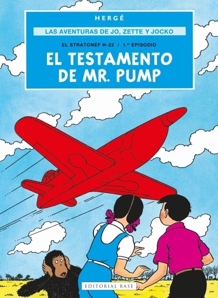 Las aventuras de Jo, Zette y Jocko 1. El testamento de Mr. Pump
