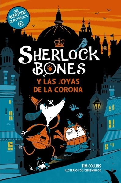 Sherlock Bones y las joyas de la corona 'Libro 1'