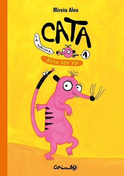 CATA LA SURICATA. ¡Esta soy yo! Vol.1 '¡ESTA SOY YO!'
