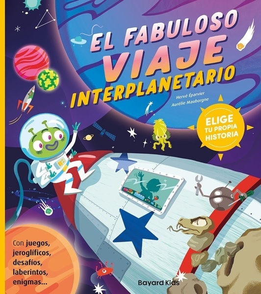 El fabuloso viaje interplanetario 'CON JUEGOS JEROGLIFICOS DESAFIOS LABERINTOS ENIGMAS'