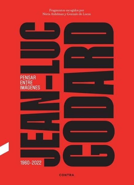 Jean-Luc Godard. Pensar entre imágenes 'D'