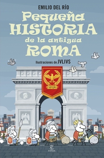 Pequeña historia de la antigua Roma 'D'