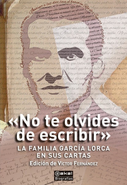 No te olvides de escribir 'La familia García Lorca en sus cartas'