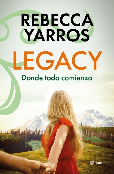 Legacy. Donde todo comienza 'La faceta más romántica de la autora de la serie Empíreo'