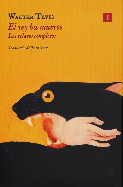 El rey ha muerto 'Los relatos completos'