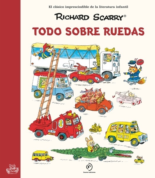 Todo sobre ruedas 'Los grandes clásicos de Richard Scarry'