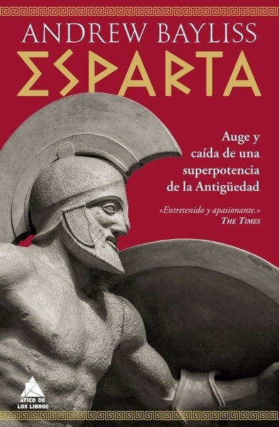 Esparta 'Auge y caída de una superpotencia de la Antigüedad'