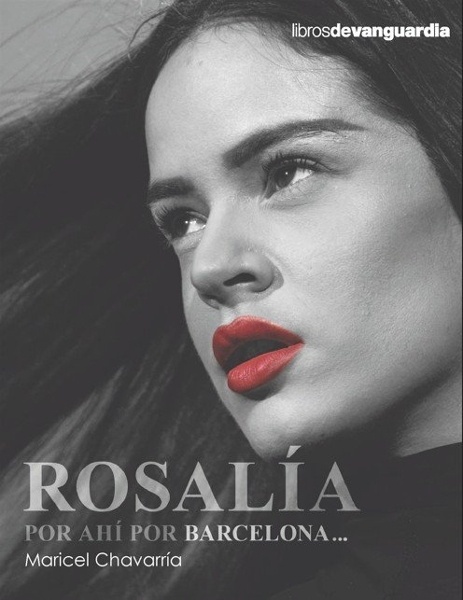 Rosalía, por ahí por Barcelona... 'Por ahí por Barcelona'