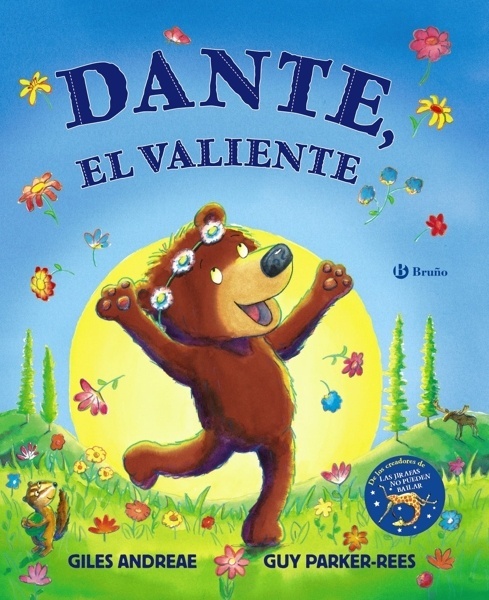 Dante, el valiente 'De los creadores de Las jirafas no pueden bailar'