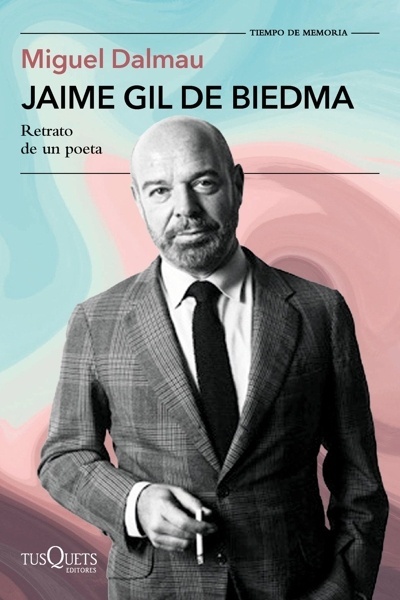 Jaime Gil de Biedma 'Retrato de un poeta'